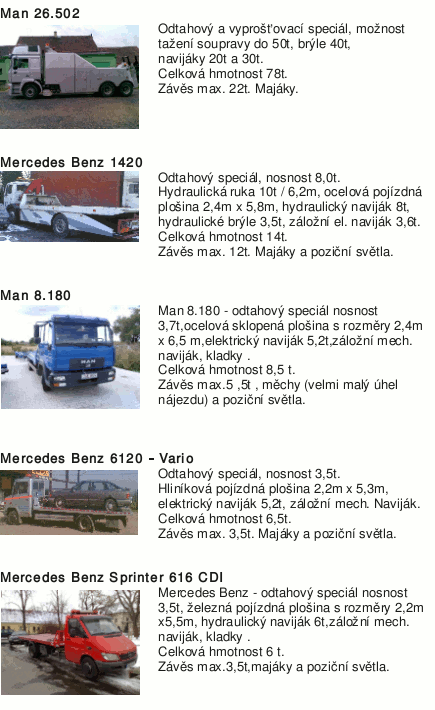 Odtahová slużba - vozový park 1